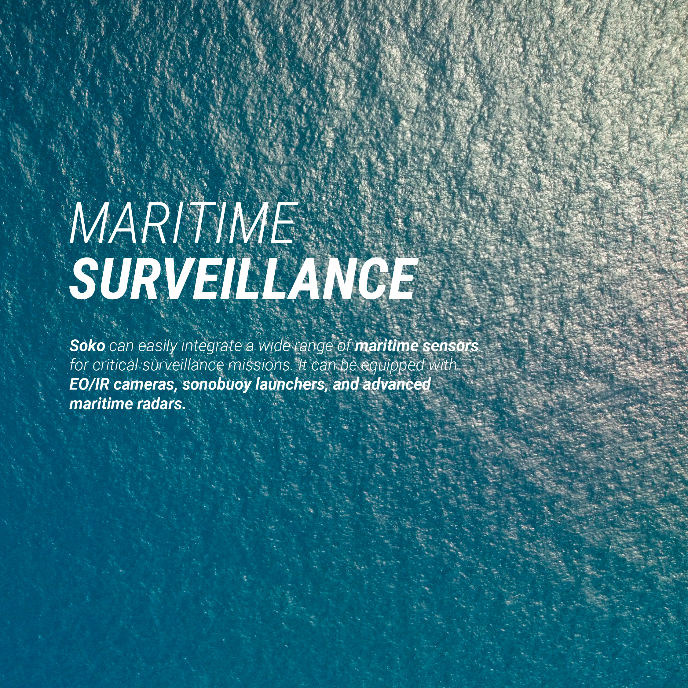 RESPONSIVE MARITIME SURVEILLANCE